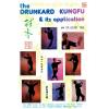 Dr. Leung Ting梁挺博士：The Drunkard Kungfu & Its Appli...